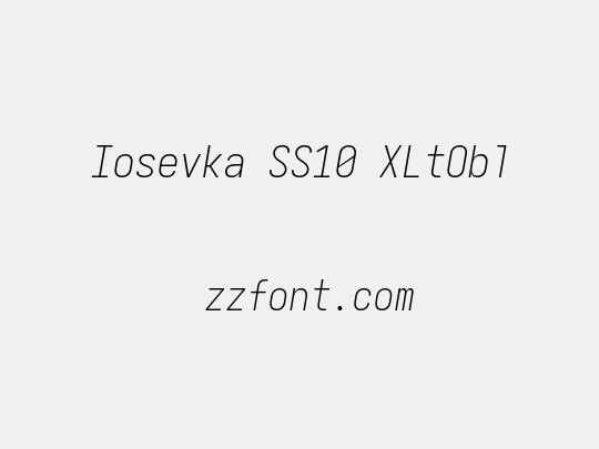 Iosevka SS10 XLtObl