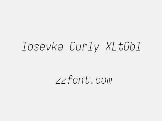 Iosevka Curly XLtObl