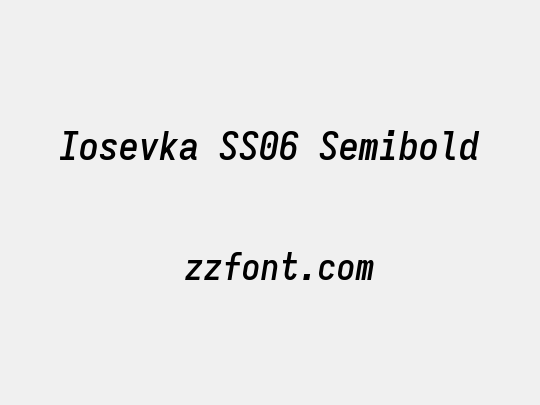 Iosevka SS06 Semibold