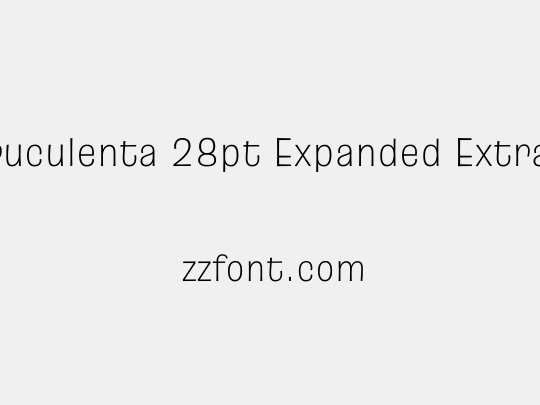 Truculenta 28pt Expanded ExtraLight