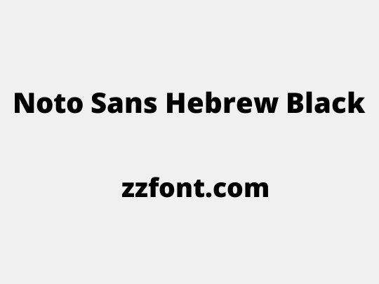 Noto Sans Hebrew Black