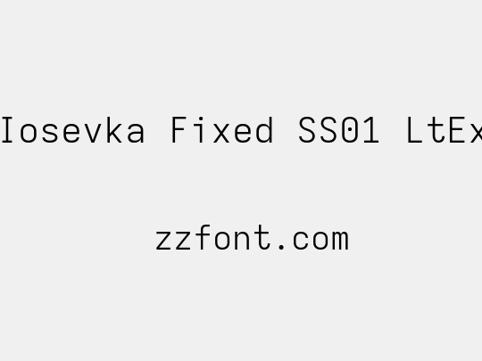 Iosevka Fixed SS01 LtEx