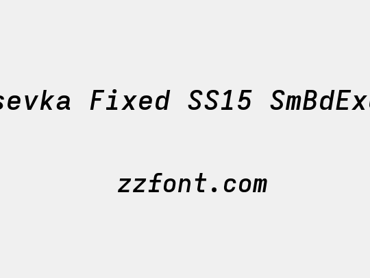 Iosevka Fixed SS15 SmBdExObl