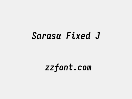 Sarasa Fixed J