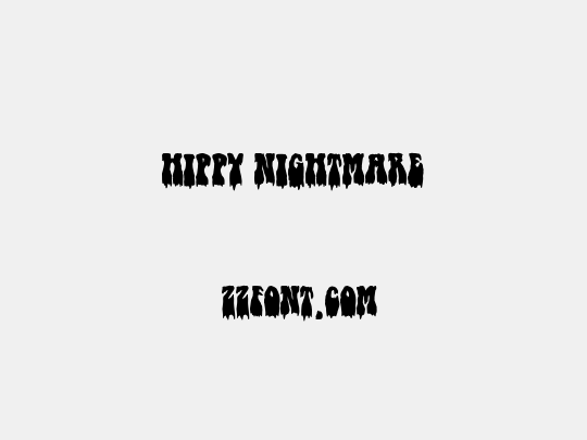 Hippy Nightmare