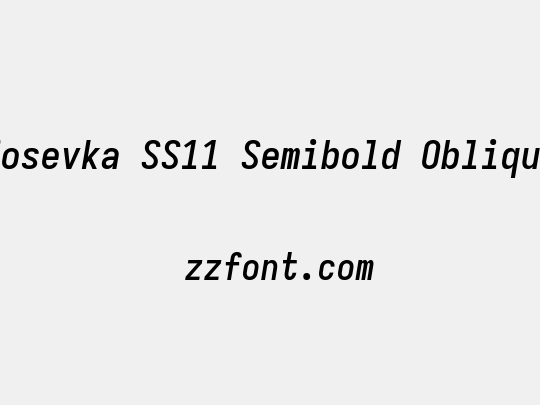 Iosevka SS11 Semibold Oblique