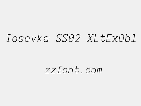 Iosevka SS02 XLtExObl