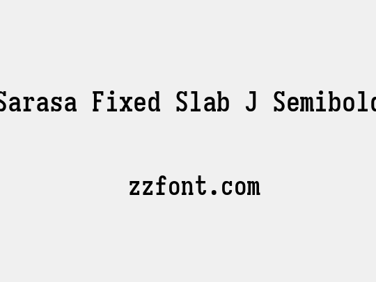 Sarasa Fixed Slab J Semibold