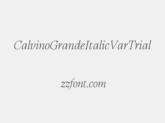 CalvinoGrandeItalicVarTrial