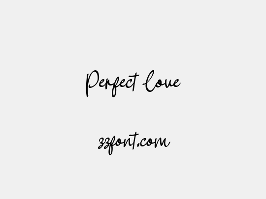 Perfect Love