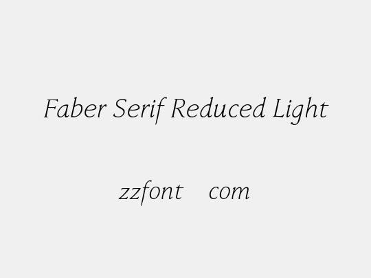 Faber Serif Reduced Light
