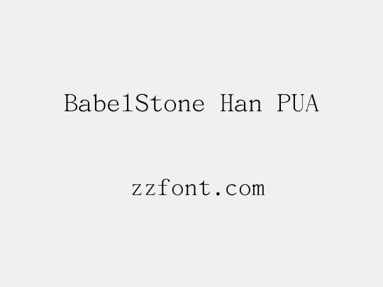 BabelStone Han PUA