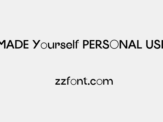MADE Yourself PERSONAL USE