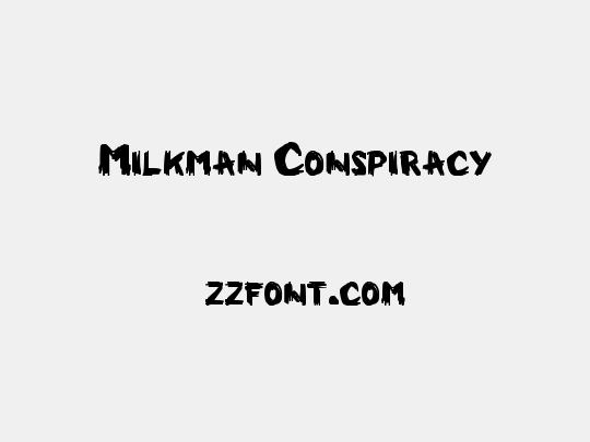 Milkman Conspiracy