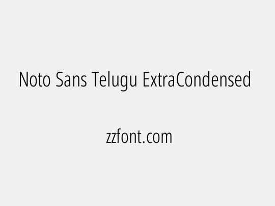 Noto Sans Telugu ExtraCondensed Light