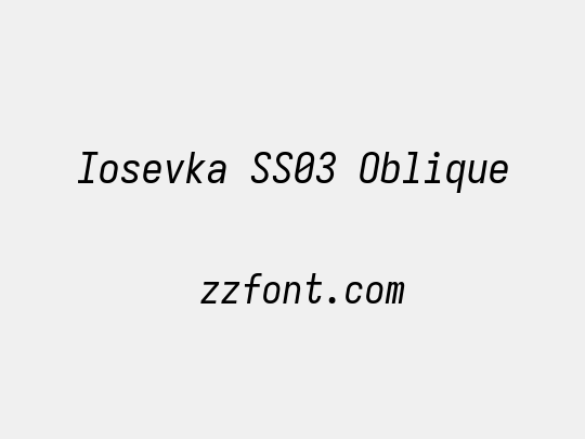 Iosevka SS03 Oblique