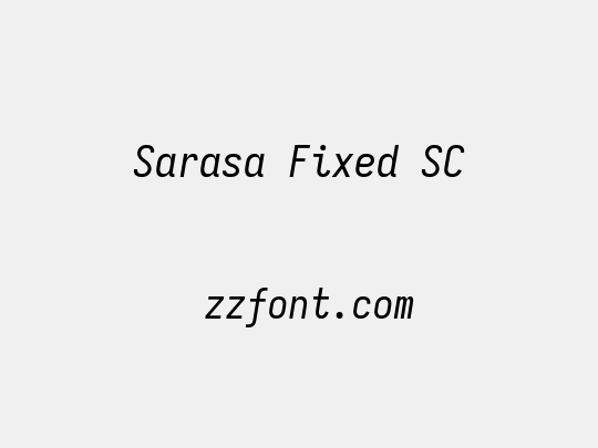 Sarasa Fixed SC