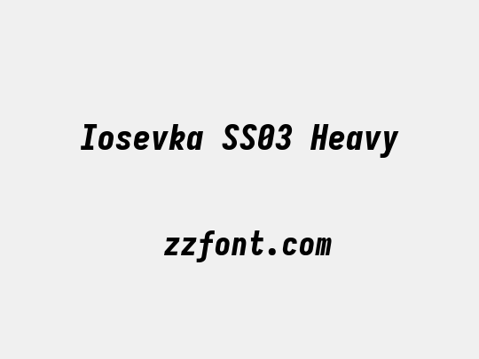 Iosevka SS03 Heavy