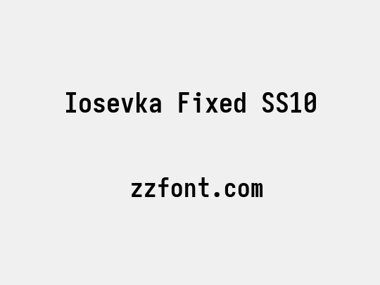 Iosevka Fixed SS10