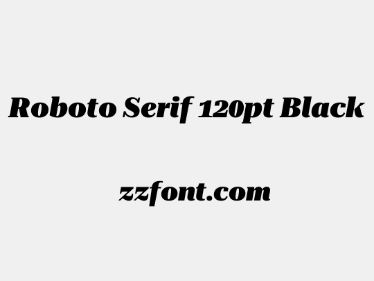 Roboto Serif 120pt Black