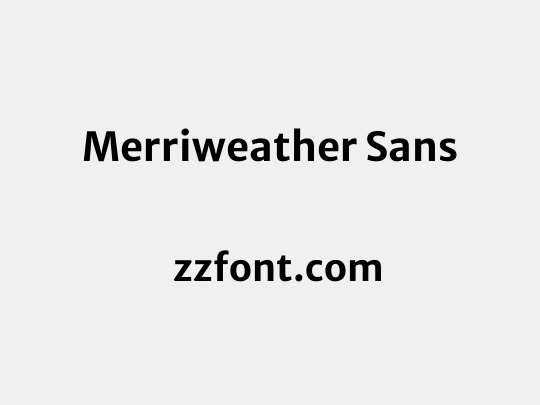 Merriweather Sans