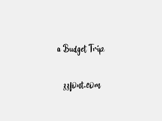a Budget Trip