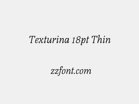 Texturina 18pt Thin