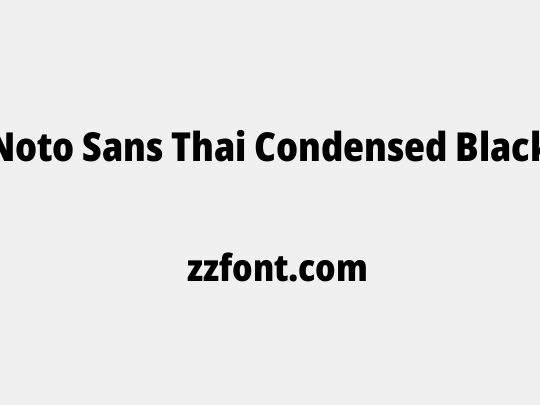 Noto Sans Thai Condensed Black