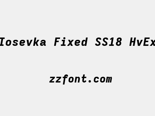Iosevka Fixed SS18 HvEx
