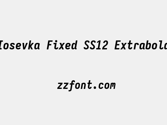 Iosevka Fixed SS12 Extrabold