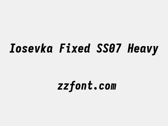 Iosevka Fixed SS07 Heavy