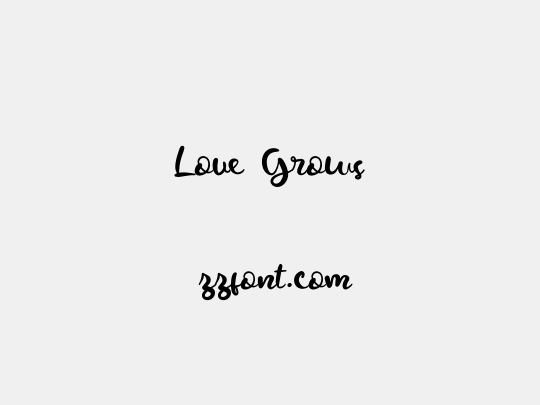 Love Grows