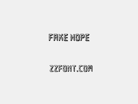 Fake Hope