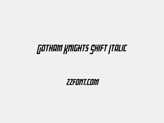 Gotham Knights Shift Italic