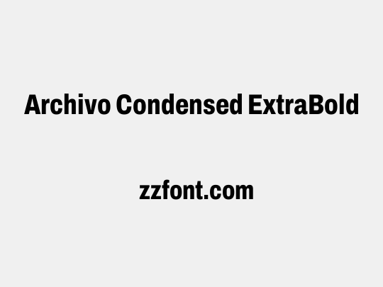 Archivo Condensed ExtraBold