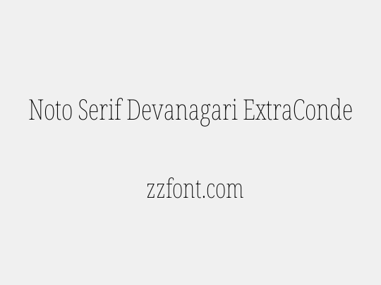 Noto Serif Devanagari ExtraCondensed Thin