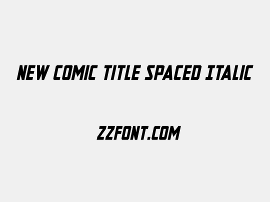 New Comic Title Spaced Italic