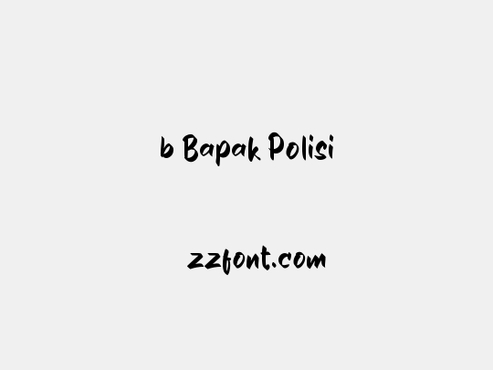 b Bapak Polisi