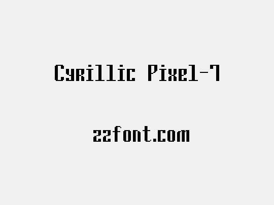 Cyrillic Pixel-7