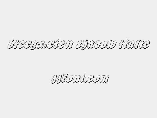 Bierg‰rten Shadow Italic