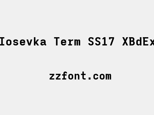 Iosevka Term SS17 XBdEx