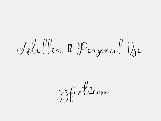 Adellia - Personal Use