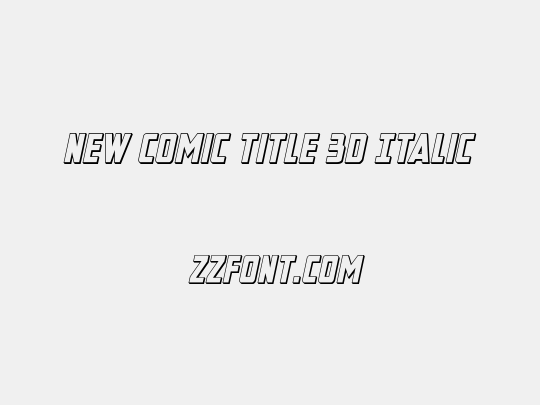 New Comic Title 3D Italic