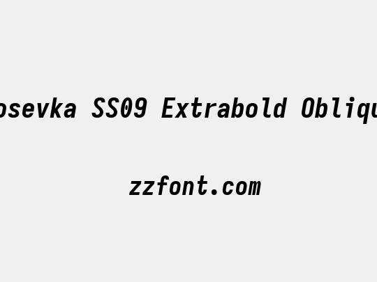 Iosevka SS09 Extrabold Oblique