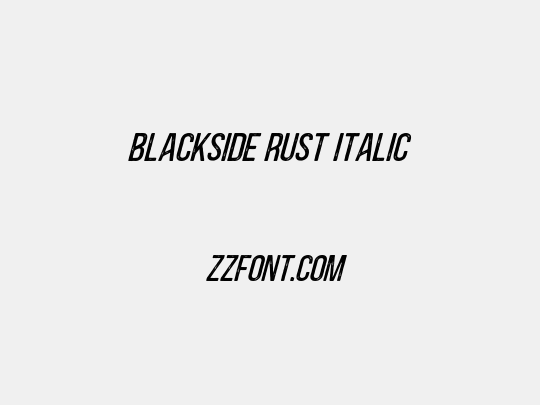 Blackside Rust Italic