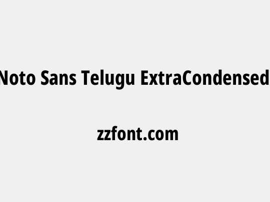 Noto Sans Telugu ExtraCondensed ExtraBold