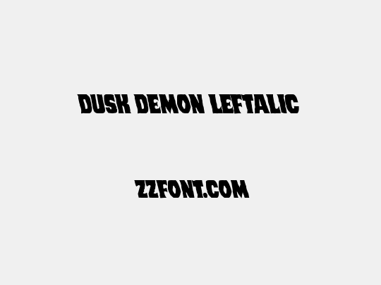 Dusk Demon Leftalic