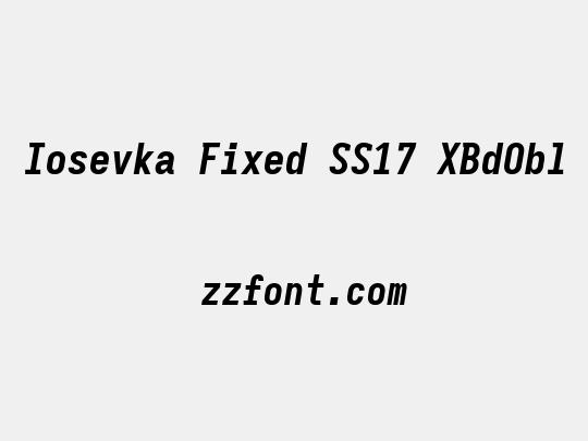 Iosevka Fixed SS17 XBdObl