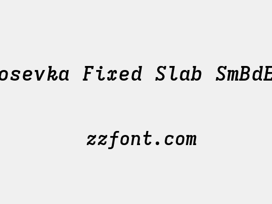 Iosevka Fixed Slab SmBdEx