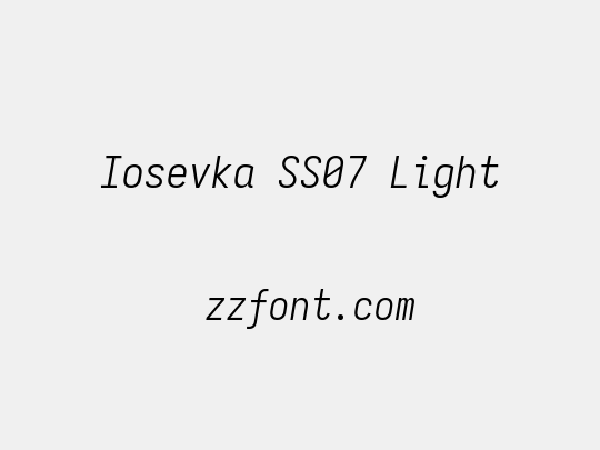 Iosevka SS07 Light